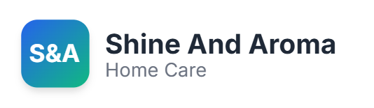 Shine And Aroma Home Care