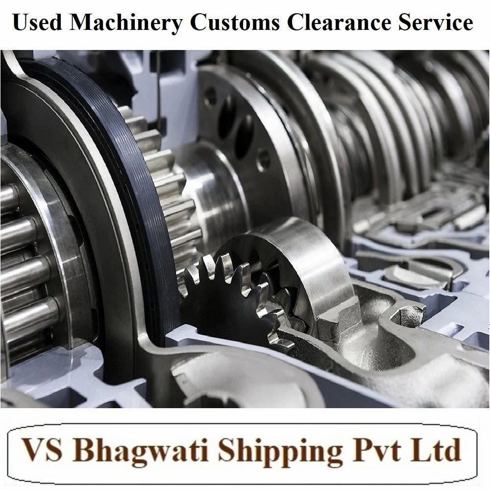Used Machinery Customs Clearnce Service